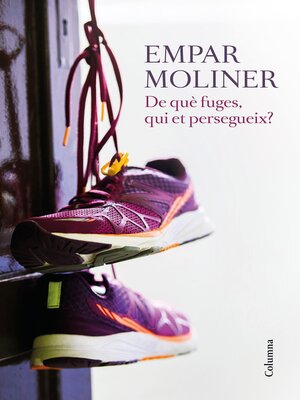 cover image of De què fuges, qui et persegueix?